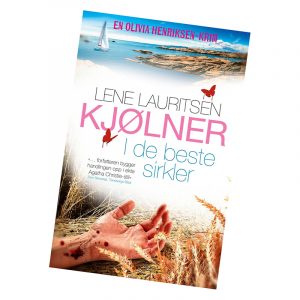 I de beste sirkler, roman av Lene Lauritsen Kjølner